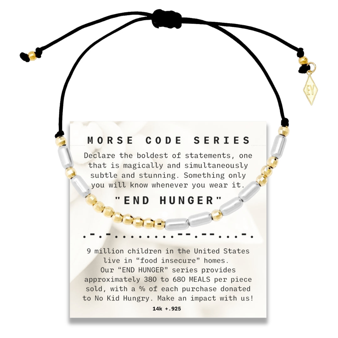 Morse Code Cord Bracelet 14K + Sterling: End Hunger
